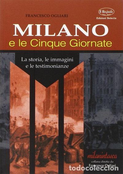 Livros em segunda m&atilde;o: Milano e le Cinque Giornate- 9788873320173