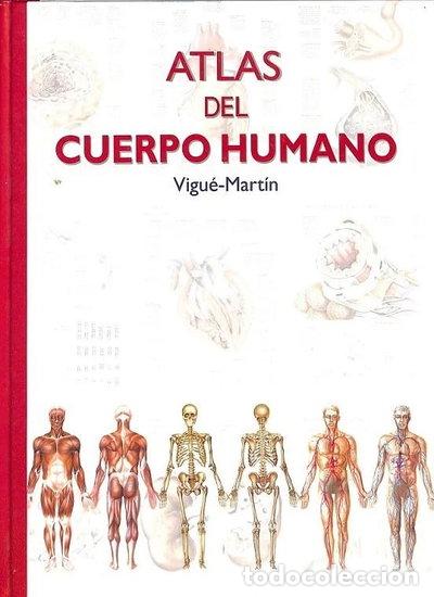 Libros: Atlas Del Cuerpo Humano- 9788496250406