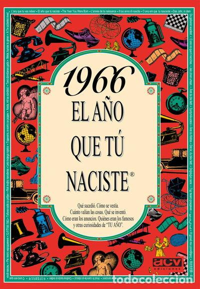 Livros em segunda m&atilde;o: 1966 El a&ntilde;o que t&uacute; naciste- 9788489589032