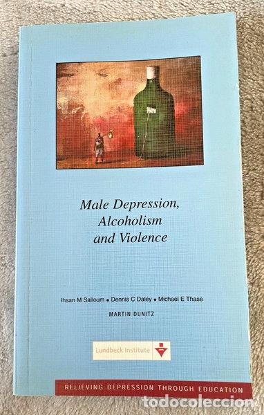 Libri di seconda mano: Male depression, alcoholism and violence- 9781853179297
