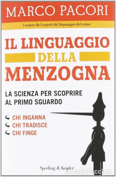 Libri di seconda mano: Il linguaggio della menzogna- 9788820053017