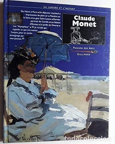 books: Claude Monet: La lumi&egrave;re et l'instant- 9782070568505