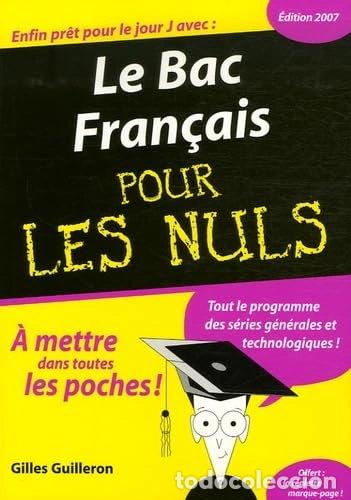 Libros: Le bac fran&ccedil;ais pour les nuls- 9782754003391