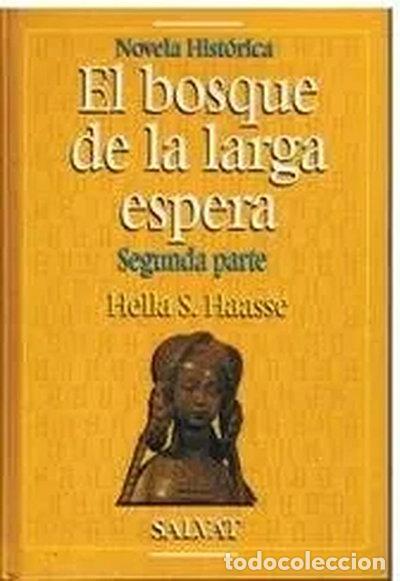 Libri di seconda mano: El bosque de la larga espera II- 9788434590847