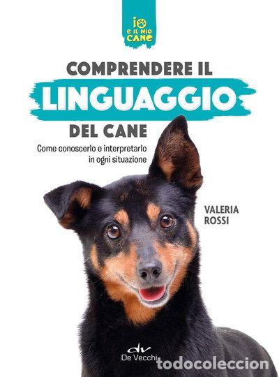 Libros: Comprendere il linguaggio del cane- 9788841217597
