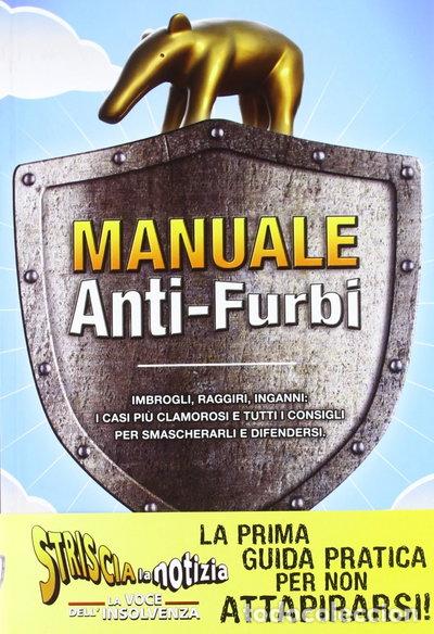 Libros: Striscia la notizia. Il manuale anti-furbi- 9788897453680