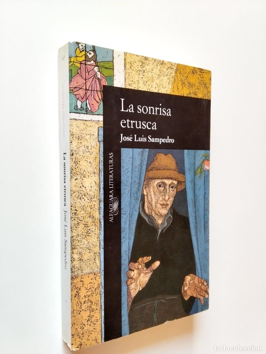 Jos&eacute; Luis Sampedro - La sonrisa etrusca