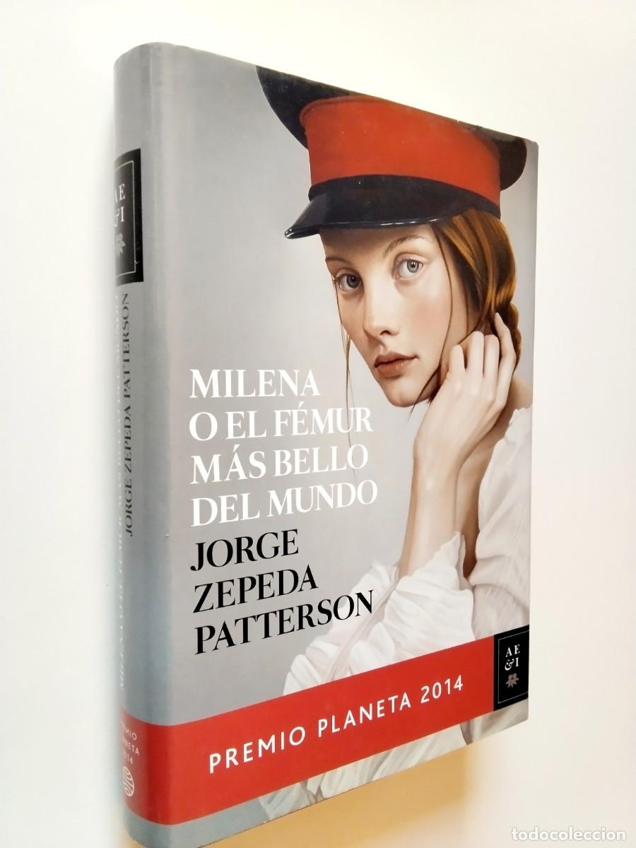 books: Jorge Zepeda Patterson - Milena o el f&eacute;mur m&aacute;s bello del mundo