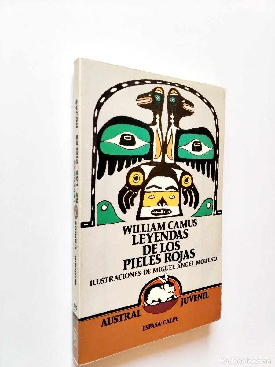 William Camus - Leyendas de los pieles rojas