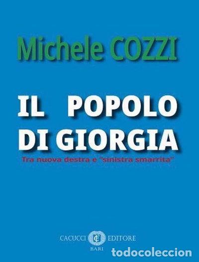 books: Il popolo di Giorgia. Tra nuova destra e &laquo;sinistra smarrita&raquo;- 9791259651754