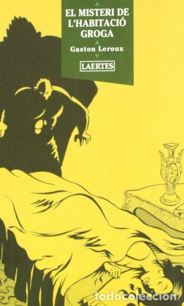 Libros: El misteri de l'habitaci&oacute; groga- 9788475841472