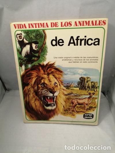 Libros: Vida &iacute;ntima de los animales de &Aacute;frica- 9788432126420