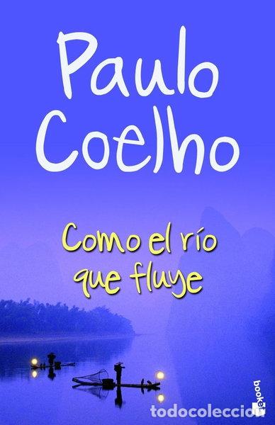 Livros em segunda m&atilde;o: Como el r&iacute;o que fluye- 9788408084600