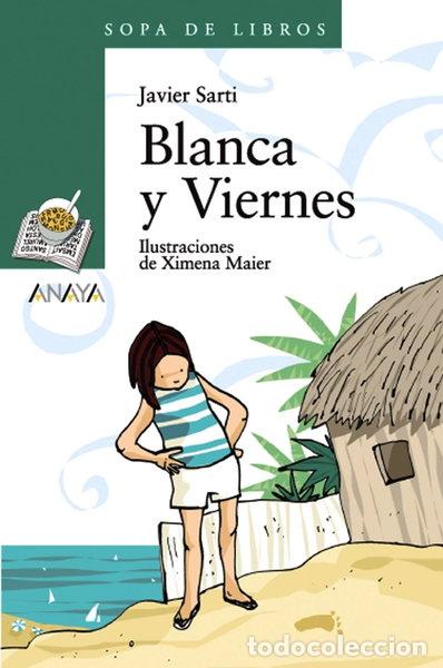 Libros: Blanca y Viernes- 9788466764193