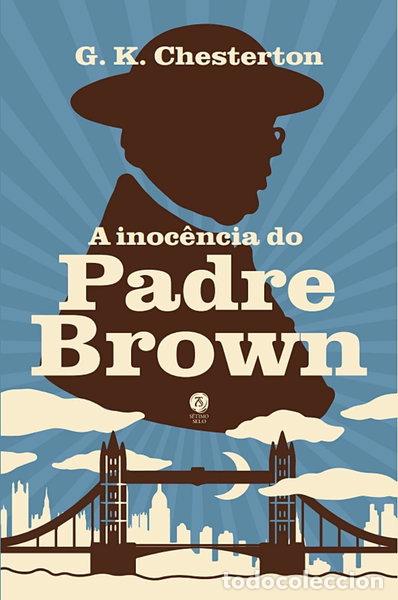 B&uuml;cher: A Inoc&ecirc;ncia Do Padre Brown- 9789726116936