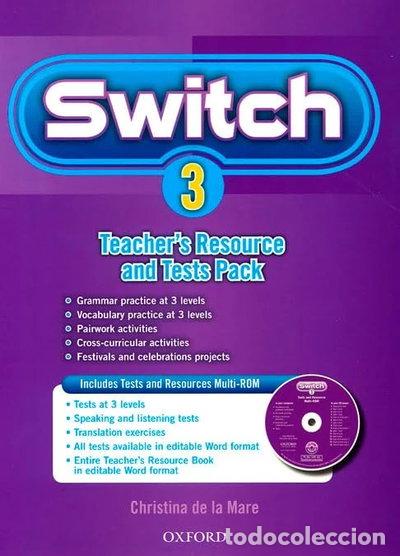 B&uuml;cher: Switch 3. Teacher's Resource Book & Tests Pack- 9780194849128
