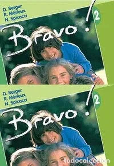 B&uuml;cher: Bravo 2! Cahier D'Exercices. 2&ordm; ESO- 9788421644416