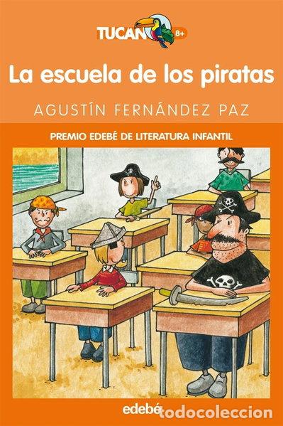 B&uuml;cher: La escuela de los piratas- 9788423673254