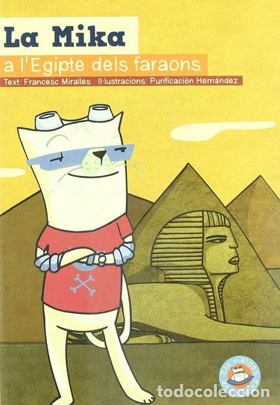 Libros: La Mika a l'Egipte dels faraons- 9788497873772