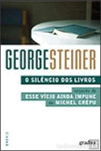 Libros: O Sil&ecirc;ncio dos Livros- 9789896161910