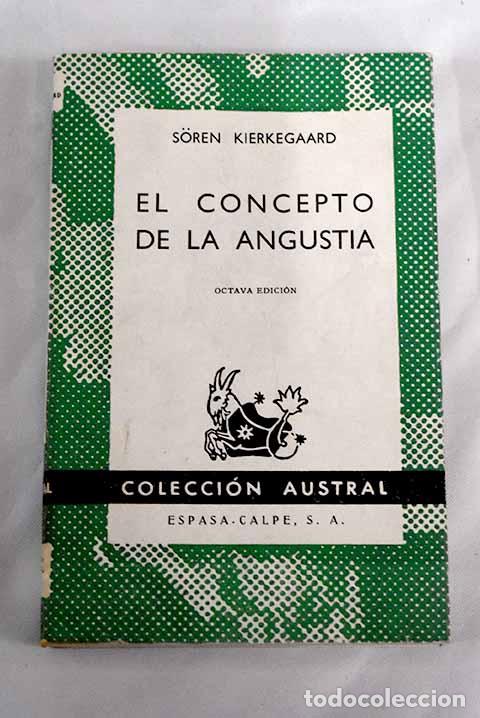 Libros: El concepto de la angustia.- Kierkegaard, S&ouml;ren