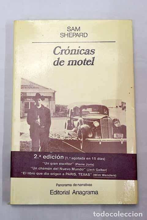 Libros: Cr&oacute;nicas de motel: Shepard, Sam.- Shepard, Sam