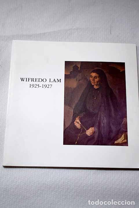 Livros em segunda m&atilde;o: Wifredo Lam, 1925-1927: [exposici&oacute;n homenaje a Wifredo Lam en Cuenca.- Lam, Wifredo