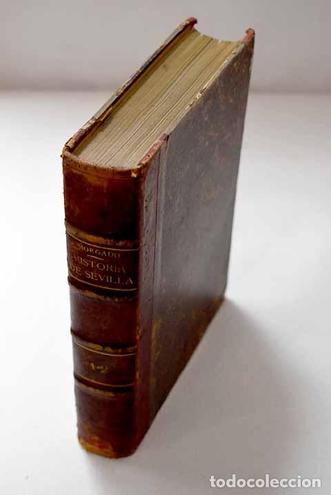 Livros em segunda m&atilde;o: Historia de Sevilla: en la qual se contienen sus antiguedades, grandezas y cosas memorables