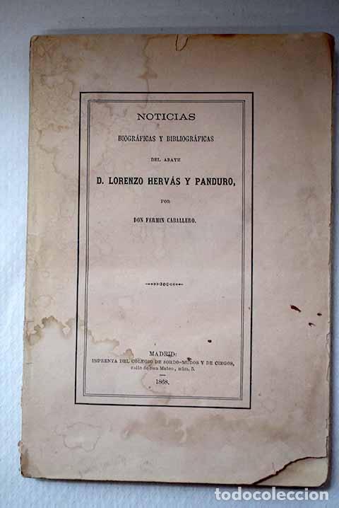 Livros em segunda m&atilde;o: Noticias Biograficas y bibliograficas del abate D Lorenzo hervas y panduro.- Caballero, Ferm&iacute;n