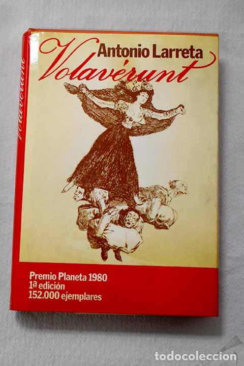 Livros em segunda m&atilde;o: Volaverunt: Larreta, Antonio.- Larreta, Antonio