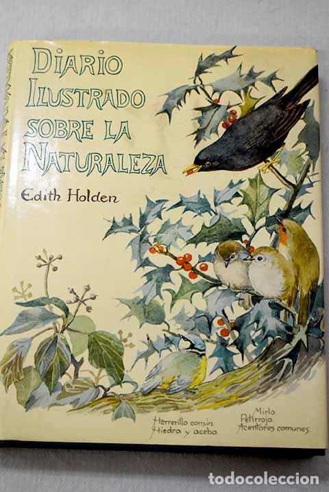 Livros em segunda m&atilde;o: Diario ilustrado sobre la Naturaleza, 1905.- Holden, Edith