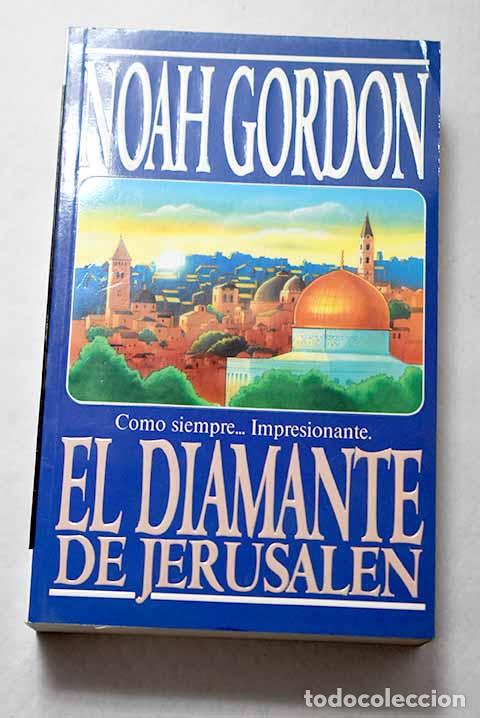 Libri di seconda mano: El diamante de Jerusal&eacute;n.- Gordon, Noah