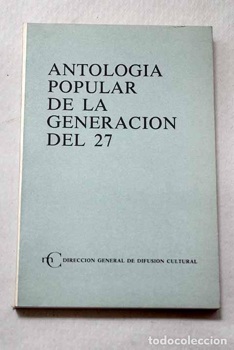 Libri di seconda mano: Antologia popular de la generaci&oacute;n del 27