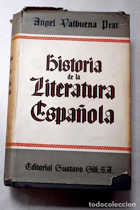 Libros: Historia de la literatura espa&ntilde;ola, Tomo III.- Valbuena Prat, &Aacute;ngel