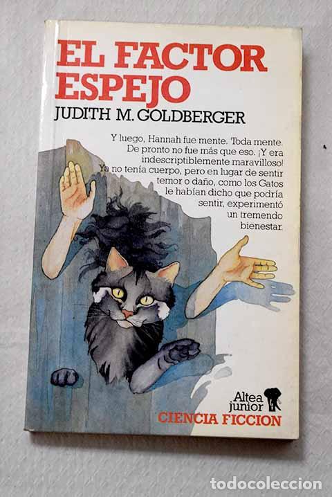 Libros: El factor espejo: Goldberger, Judith M..- Goldberger, Judith M.