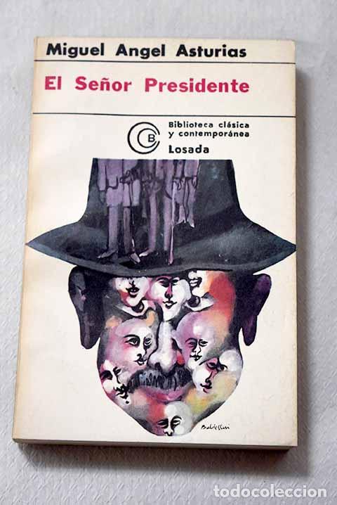 Libros: El se&ntilde;or presidente: Asturias, Miguel &Aacute;ngel.- Asturias, Miguel &Aacute;ngel