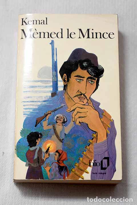 Libros: M&eacute;med le mince: Kemal, Yachar.- Kemal, Yachar