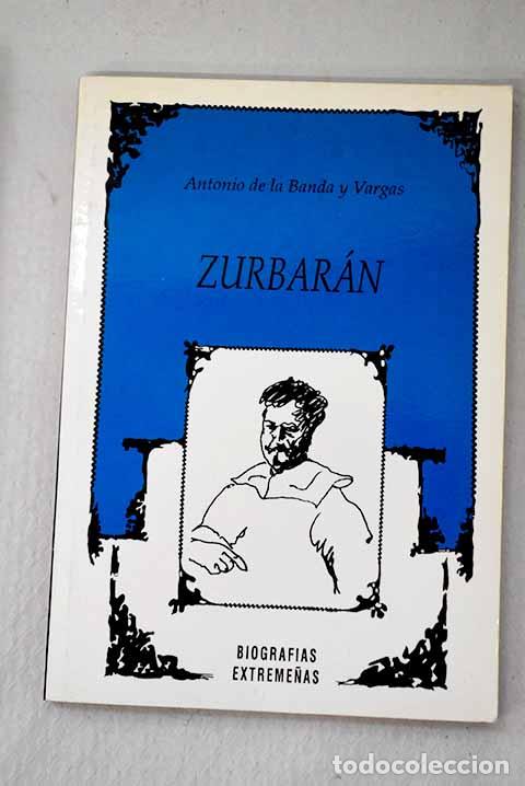 Livros em segunda m&atilde;o: Zurbar&aacute;n: Banda y Vargas, Antonio de la.- Banda y Vargas, Antonio de la