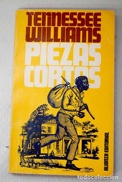 Livros em segunda m&atilde;o: Piezas Cortas: Williams, Tennessee.- Williams, Tennessee