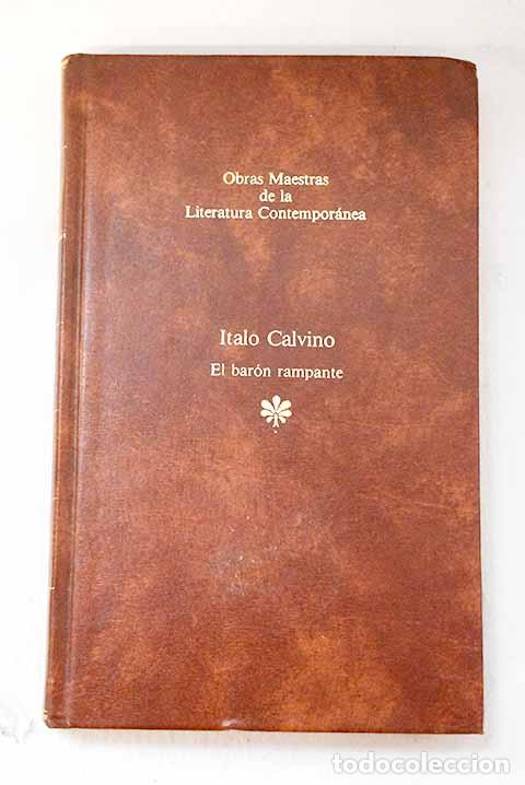 Libros: El bar&oacute;n rampante: Calvino, Italo.- Calvino, Italo