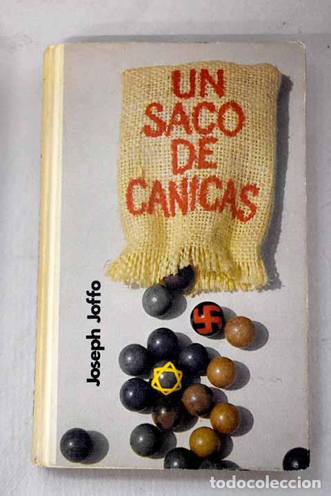 Libros: Un saco de canicas: Joffo, Joseph.- Joffo, Joseph