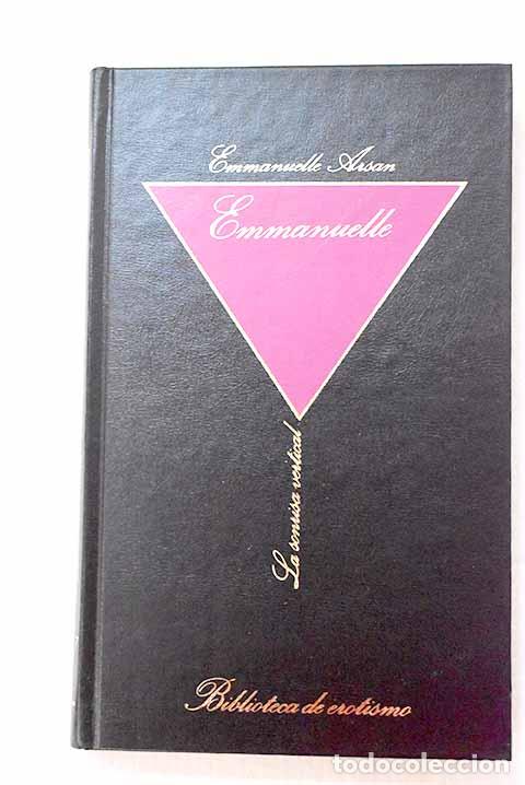 Libros: Emmanuelle: la lecci&oacute;n del hombre.- Arsan, Emmanuelle
