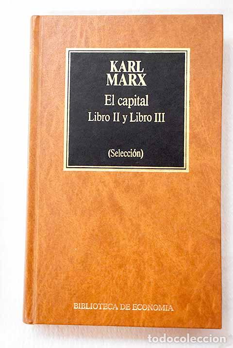 Libros: El capital, Tomo II: Marx, Karl.- Marx, Karl