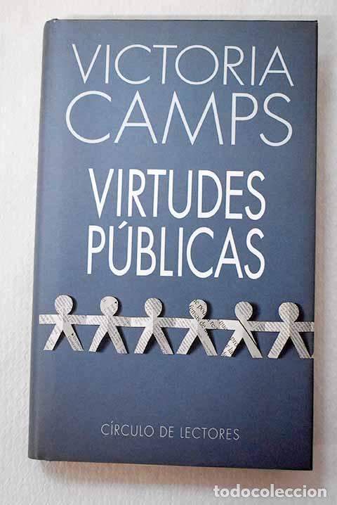 Livros em segunda m&atilde;o: Virtudes p&uacute;blicas: Camps, Victoria.- Camps, Victoria