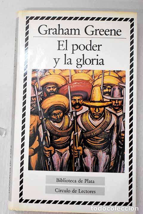 Livros em segunda m&atilde;o: El poder y la gloria.- Greene, Graham