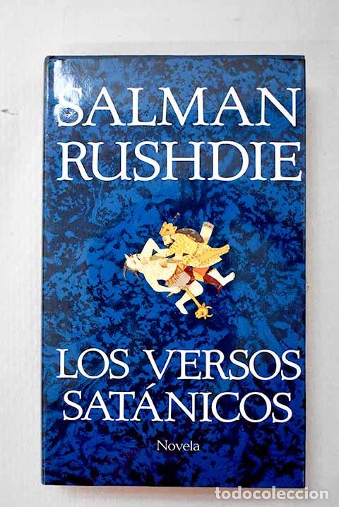 B&uuml;cher: Los versos sat&aacute;nicos.- Rushdie, Salman