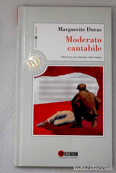 Libros: Moderato cantabile: Duras, Marguerite.- Duras, Marguerite
