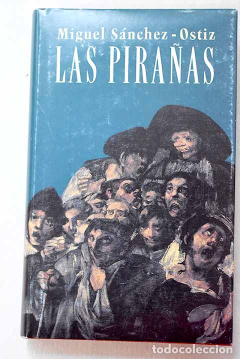 B&uuml;cher: Las pira&ntilde;as: S&aacute;nchez-Ostiz, Miguel.- S&aacute;nchez-Ostiz, Miguel