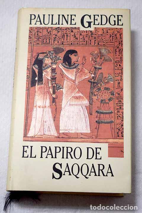 Libros: El papiro de Saqqara.- Gedge, Pauline