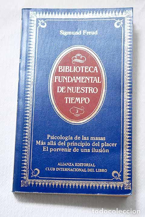Libros: Psicolog&iacute;a de las masas.- Freud, Sigmund